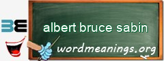 WordMeaning blackboard for albert bruce sabin
